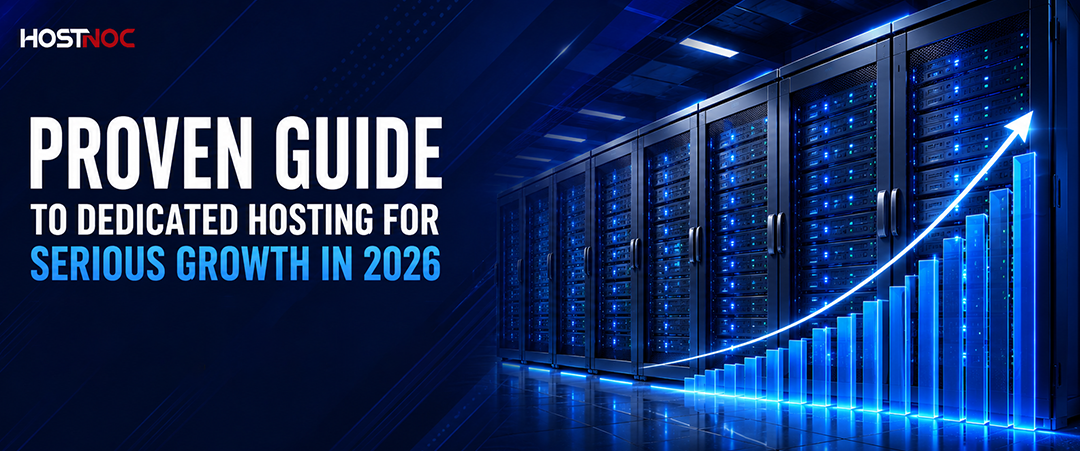 Proven Guide to Dedicated Hosting for Serious Growth in 2026 4 Guide to Dedicated Hosting