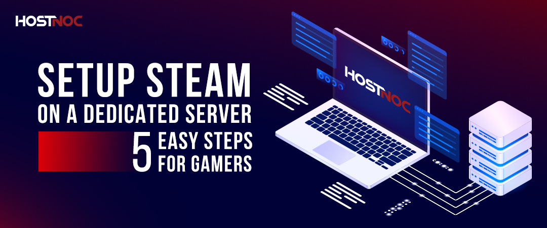 Steam on a Dedicated Server