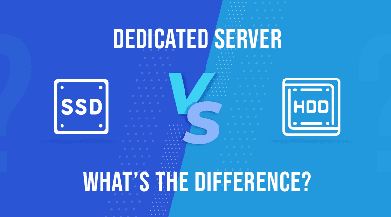 HHD VS SSD Dedicated Server