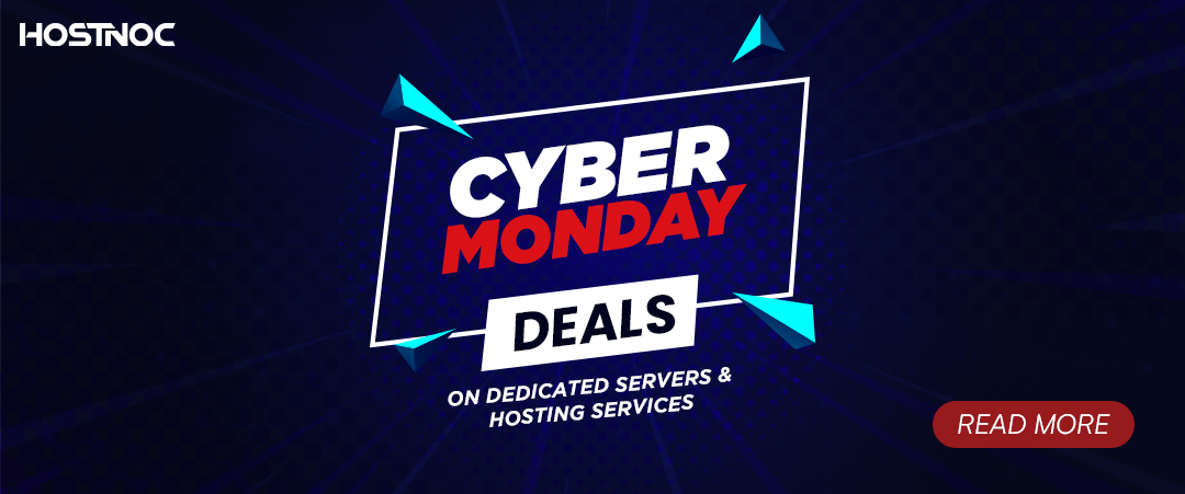Get Exclusive Cyber Monday Deals on Dedicated Servers & Hosting Services at up to 50% OFF