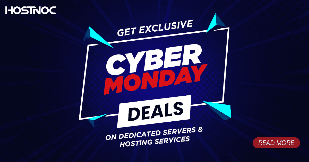 Get Exclusive Cyber Monday Deals On Dedicated Servers & Hosting