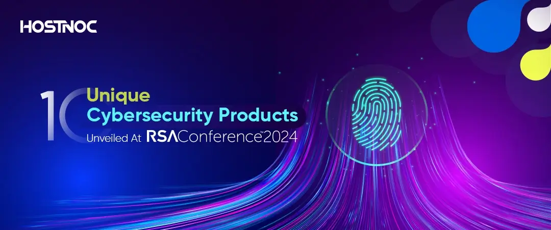 10 Unique Cybersecurity Products Unveiled At RSA Conference 2024 1