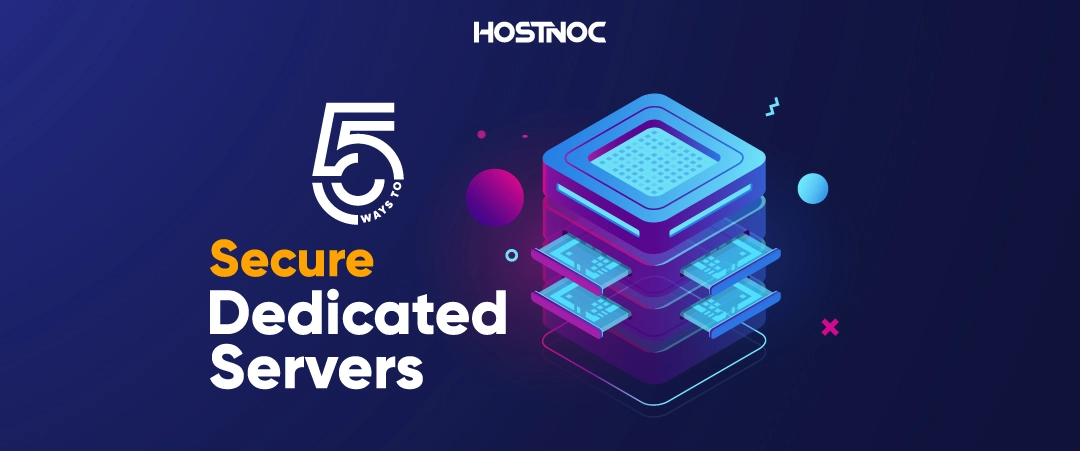 Secure Dedicated Servers