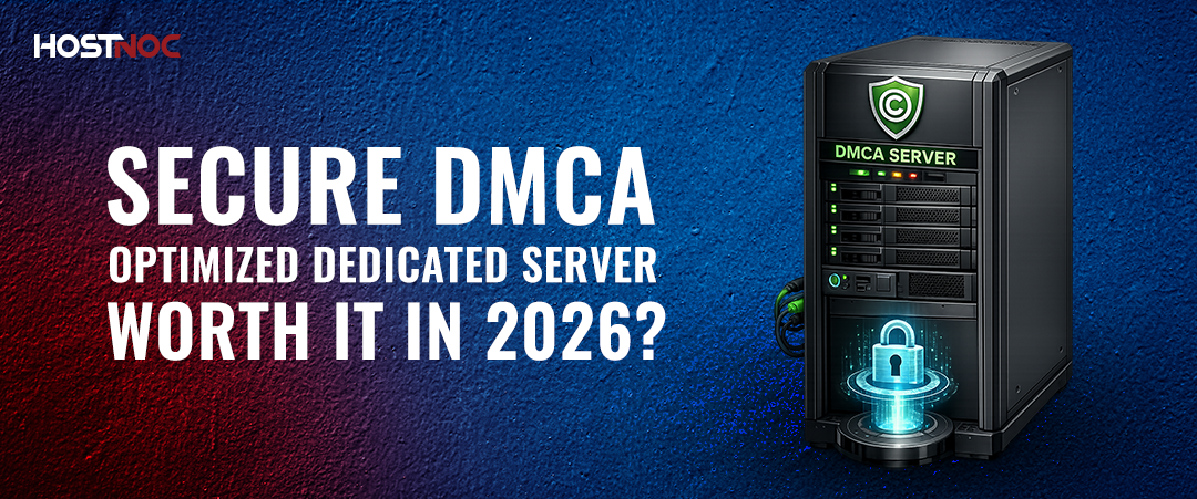 Secure DMCA Optimized Dedicated Server Worth It in 2026? 3 DMCA Optimized Dedicated Server