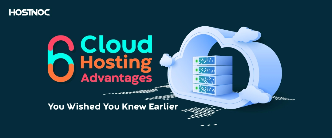 Cloud Hosting Advantages