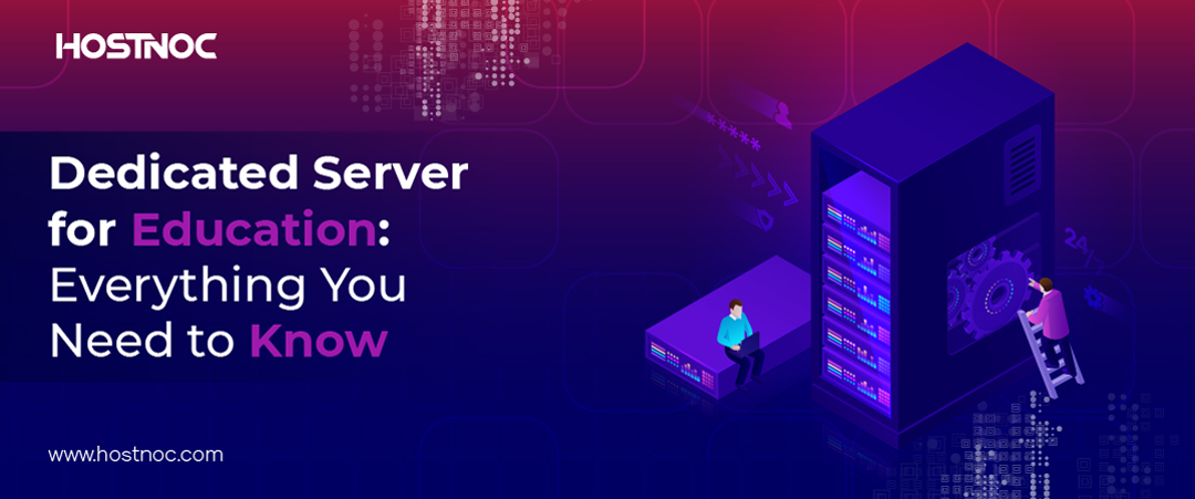 Dedicated Server for Education