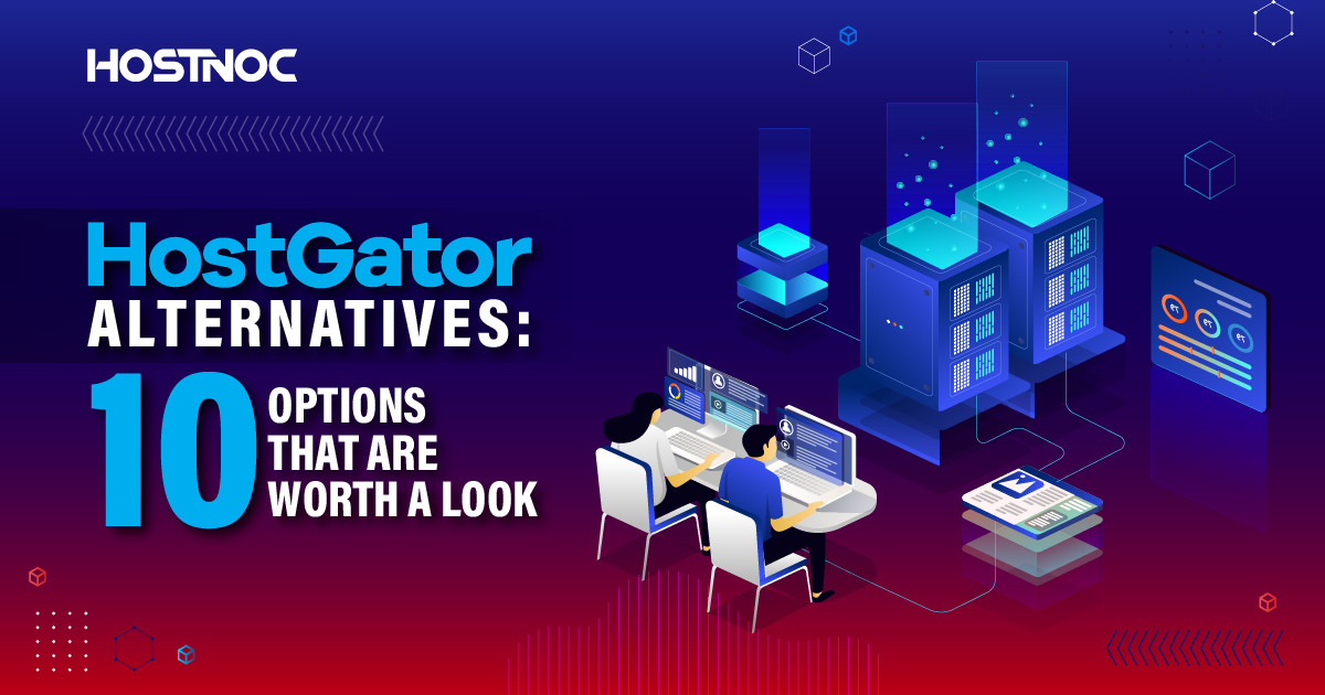 Hostgator Alternatives