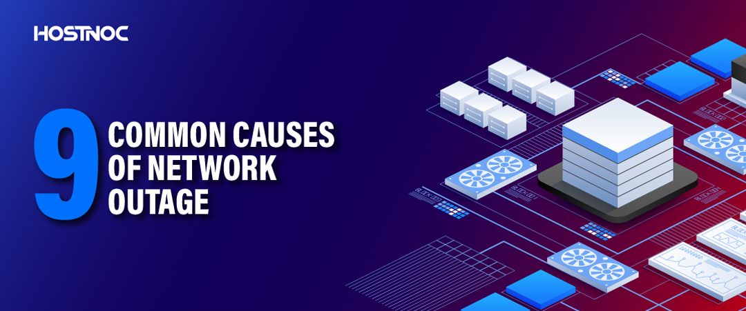 Causes of Network Outages