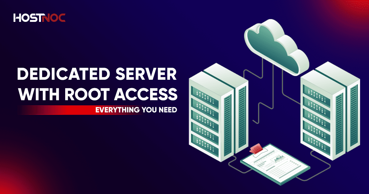 Dedicated Server with Root Access