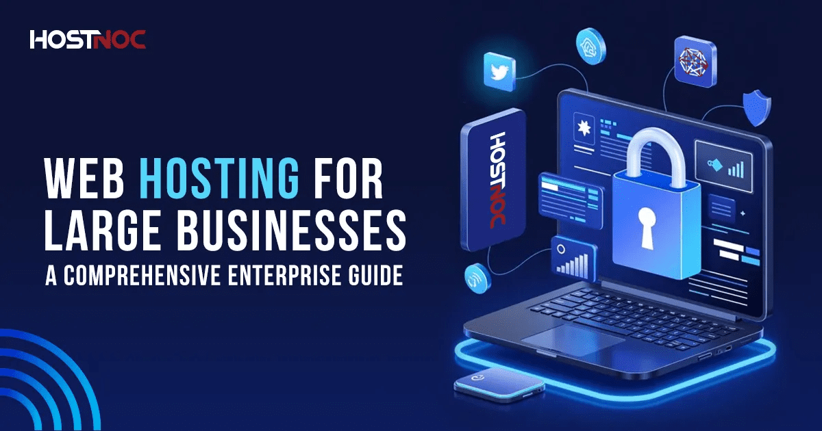Web Hosting for Large Businesses